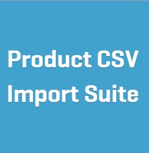 Woocommerce Product CSV Import Suite