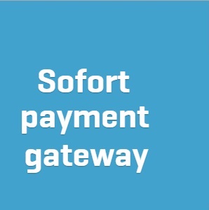 Sofort payment gateway